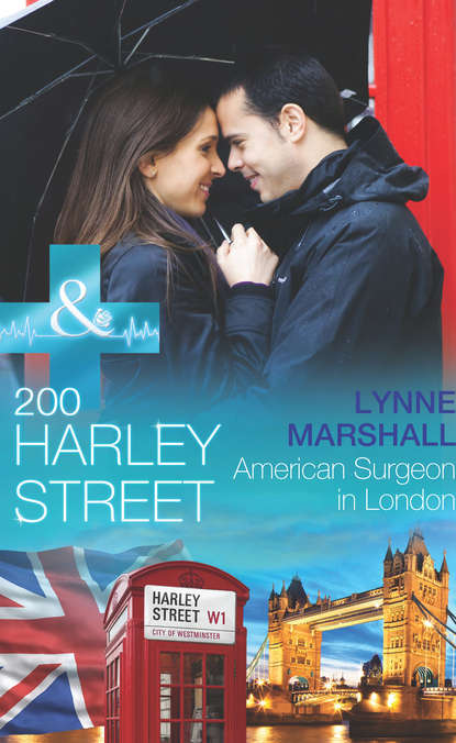 Lynne Marshall — 200 Harley Street: American Surgeon in London