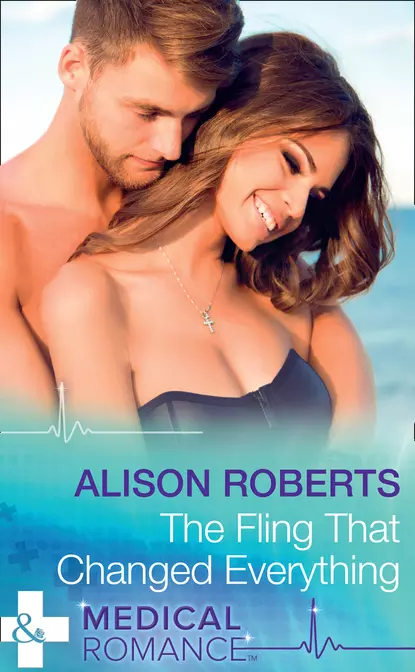 Обложка книги The Fling That Changed Everything, Alison Roberts