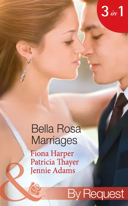 Обложка книги Bella Rosa Marriages: The Bridesmaid's Secret, Fiona Harper