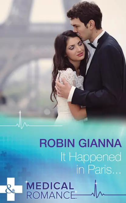 Обложка книги It Happened in Paris..., Robin  Gianna