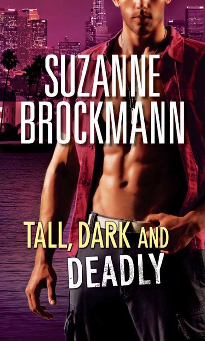 Suzanne  Brockmann - Tall, Dark and Deadly: Get Lucky