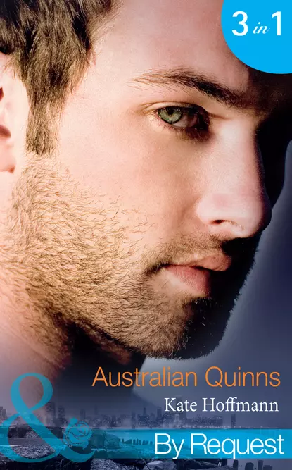 Обложка книги Australian Quinns: The Mighty Quinns: Brody, Kate  Hoffmann