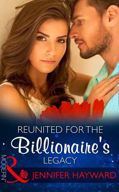 Обложка книги Reunited For The Billionaire's Legacy, Amanda  Cinelli