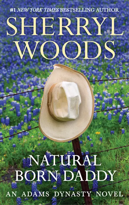 Обложка книги Natural Born Daddy, Sherryl  Woods