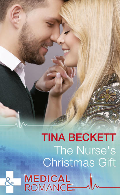 Tina  Beckett - The Nurse's Christmas Gift