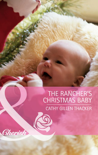 The Rancher's Christmas Baby