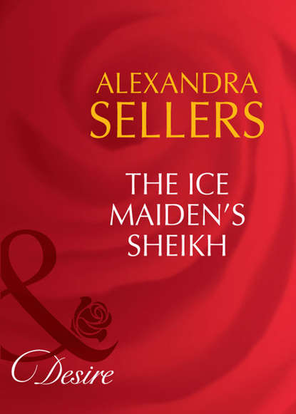 The Ice Maiden s Sheikh