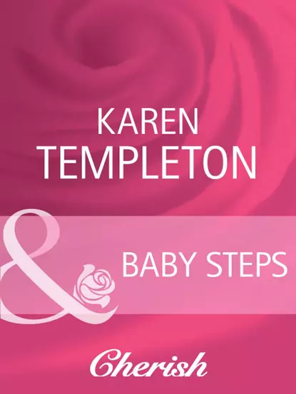 Обложка книги Baby Steps, Karen Templeton