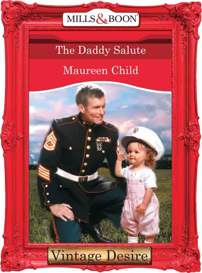 Обложка книги The Daddy Salute, Maureen Child