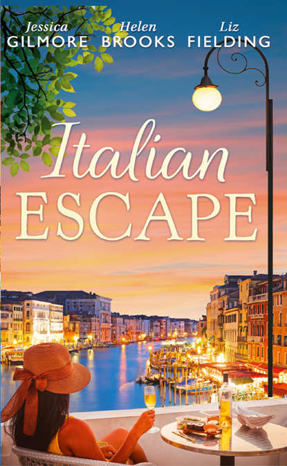 Liz Fielding - Italian Escape: Summer with the Millionaire / In the Italian's Sights / Flirting with Italian