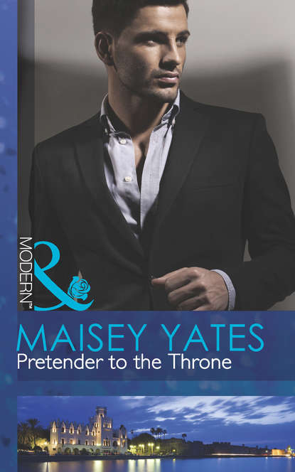 Maisey Yates — Pretender to the Throne