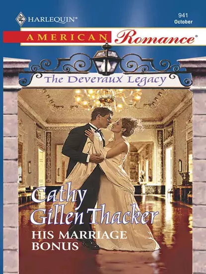 Обложка книги His Marriage Bonus, Cathy Thacker Gillen