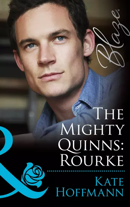 Обложка книги The Mighty Quinns: Rourke, Kate  Hoffmann