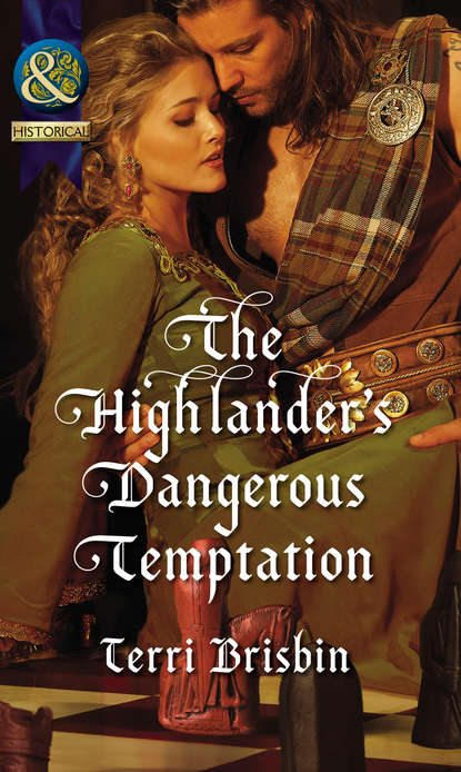 The Highlander's Dangerous Temptation (Terri  Brisbin). 