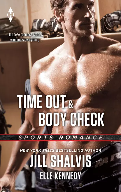 Обложка книги Time Out & Body Check: Time Out / Body Check, Jill Shalvis