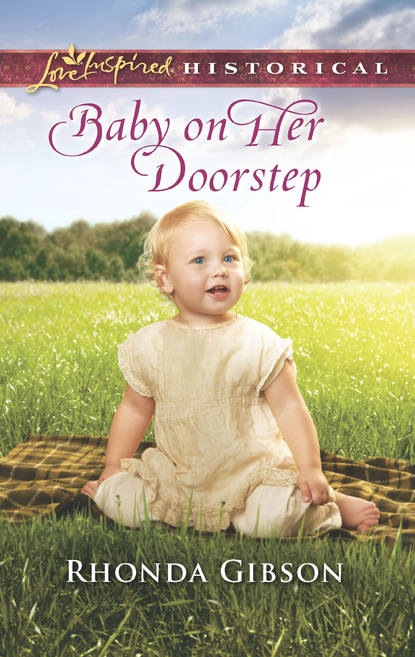 Baby On Her Doorstep (Rhonda  Gibson). 