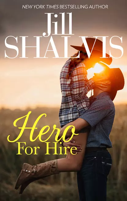 Обложка книги Hero For Hire, Jill Shalvis