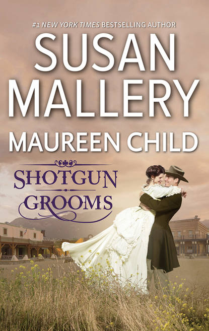 Shot Gun Grooms: Lucas's Convenient Bride / Jackson's Mail Order Bride - Maureen Child