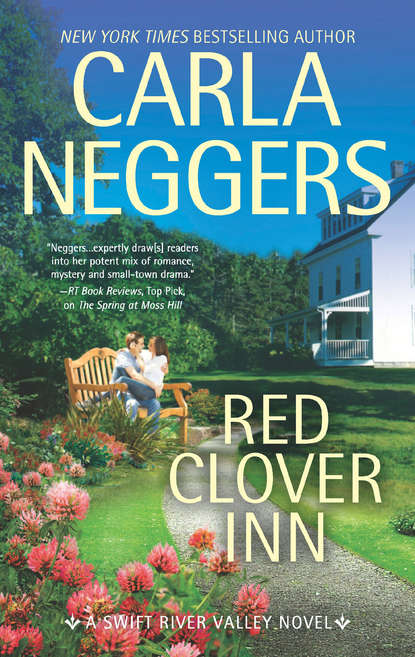 Carla Neggers - Red Clover Inn