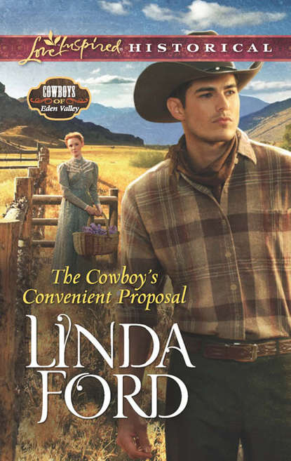 The Cowboy`s Convenient Proposal