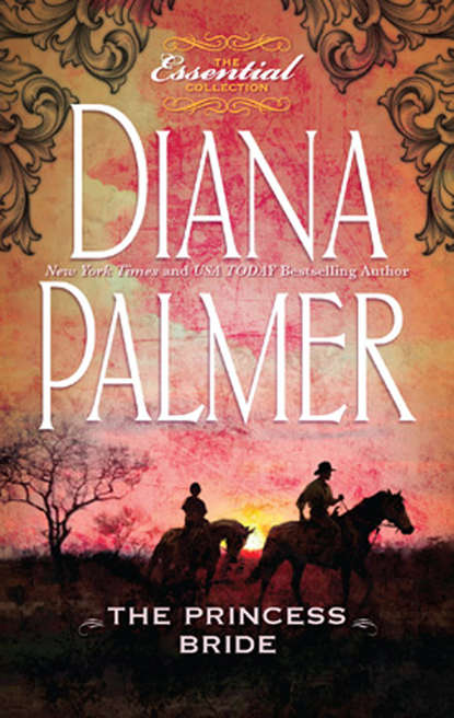 Diana Palmer - The Princess Bride
