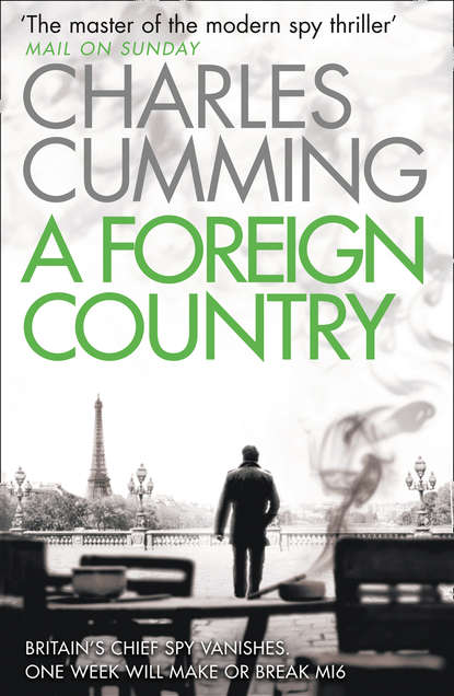Charles  Cumming - A Foreign Country