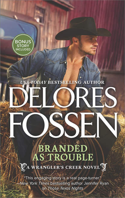 Delores  Fossen - Branded as Trouble
