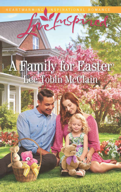 Lee McClain Tobin - A Family For Easter