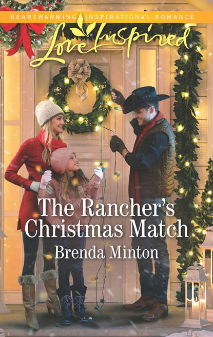 Brenda  Minton - The Rancher's Christmas Match