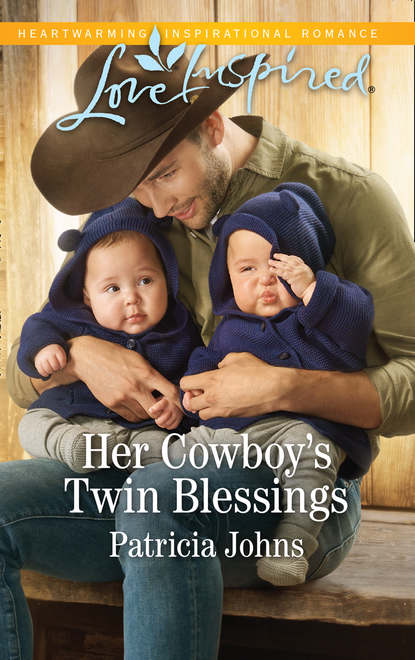 Patricia  Johns - Her Cowboy's Twin Blessings