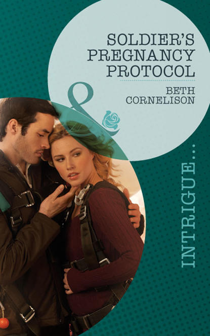 Beth  Cornelison - Soldier's Pregnancy Protocol