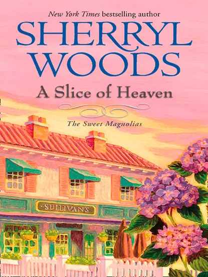 Обложка книги A Slice Of Heaven, Sherryl  Woods