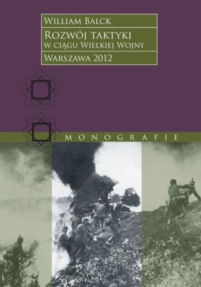 

Rozwój taktyki w ciągu Wielkiej Wojny