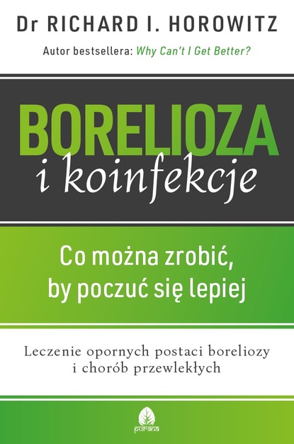 Richard I. Horowitz - Borelioza i koinfekcje