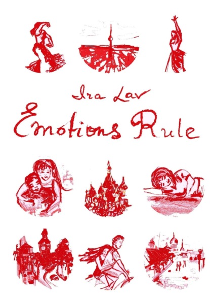 Ira Lav - Emotions Rule