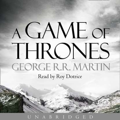 Джордж Мартин - Game of Thrones