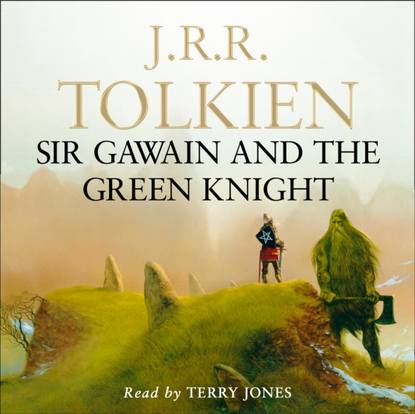 Sir Gawain and the Green Knight