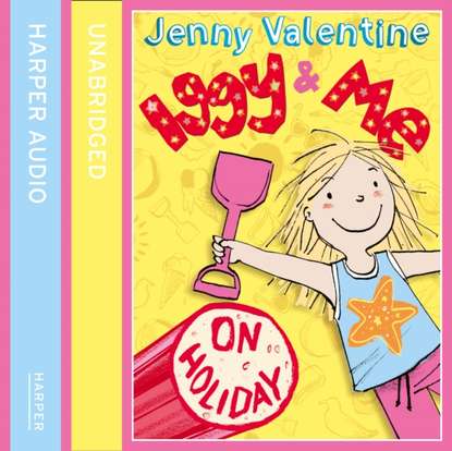 Jenny  Valentine - Iggy And Me On Holiday