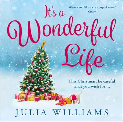 Julia  Williams - It's a Wonderful Life