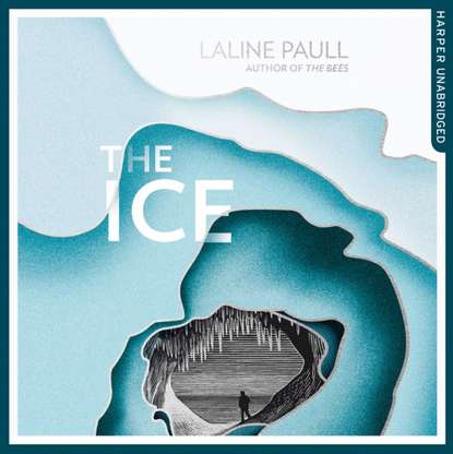 Laline  Paull - Ice