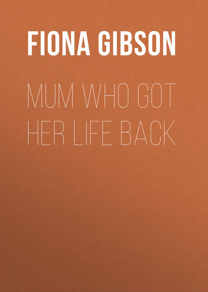 

Mum Who Got Her Life Back