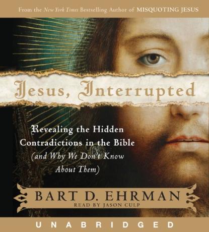 Bart D. Ehrman — Jesus, Interrupted