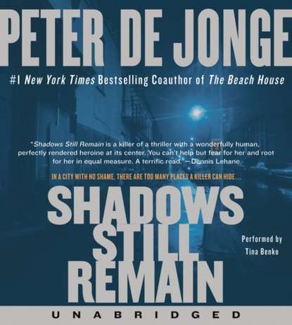 Peter De jonge — Shadows Still Remain