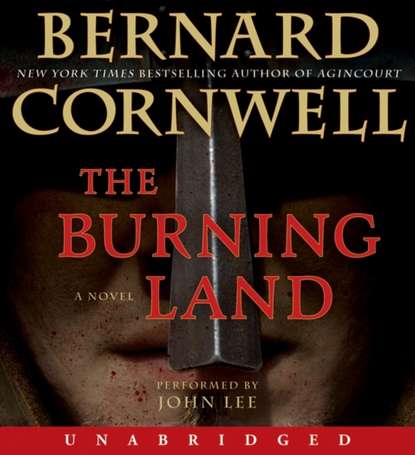 Bernard Cornwell - Burning Land