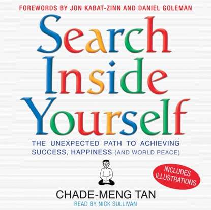 Chade-Meng Tan — Search Inside Yourself