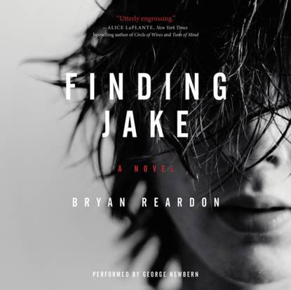 Bryan Reardon — Finding Jake