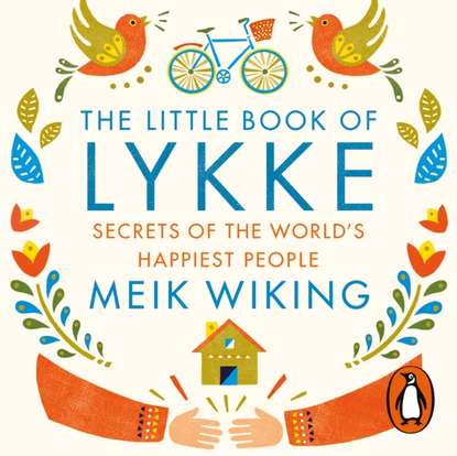 Meik Wiking — Little Book of Lykke