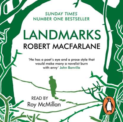 Robert Macfarlane - Landmarks