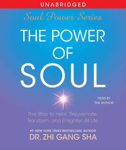 Zhi Gang Sha — Power of Soul