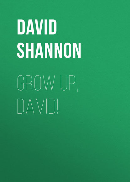 David Shannon — Grow Up, David!